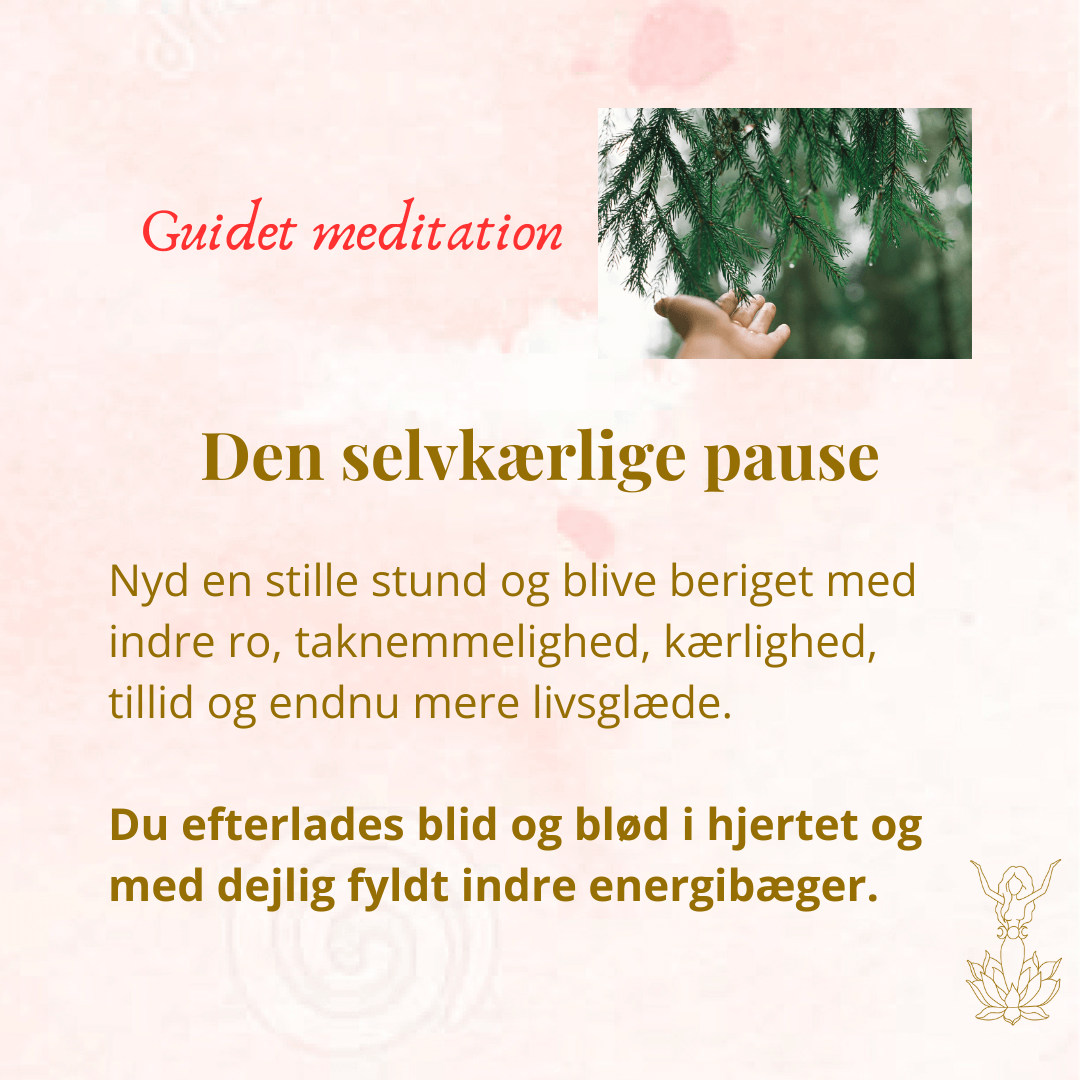 Guidet meditation - Selvkærlig pause til indre ro